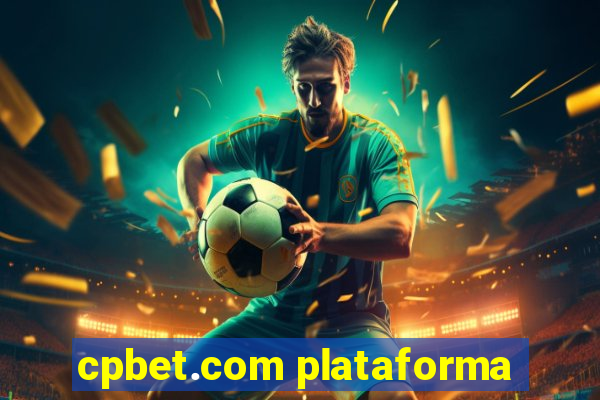 cpbet.com plataforma